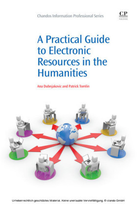 A Practical Guide to Electronic Resources in the Humanities