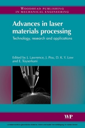 Advances in Laser Materials Processing