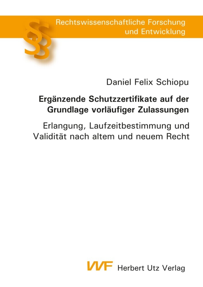 Ergänzende Schutzzertifikate auf der Grundlage vorläufiger Zulassungen main product photo