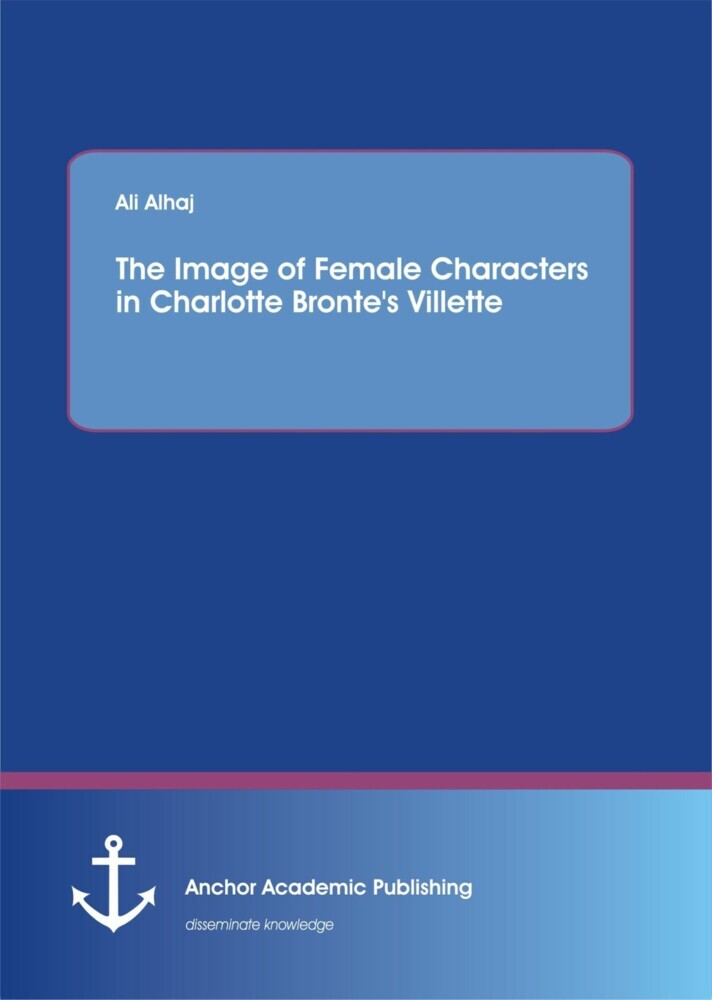 The Image of Female Characters in Charlotte Bronte's Villette main product photo