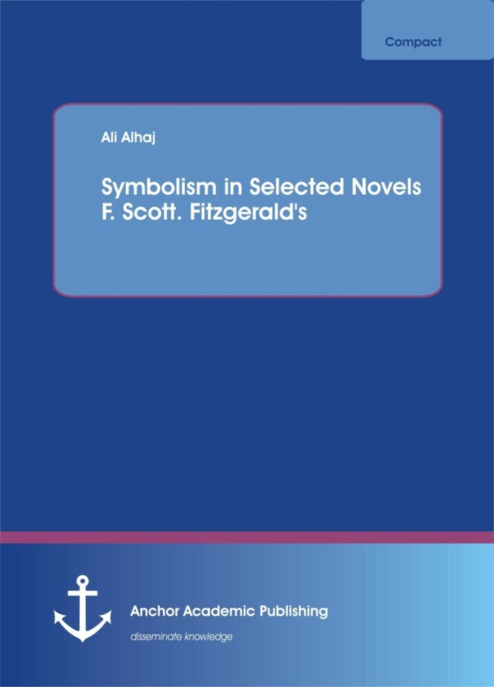 Symbolism in Selected Novels F. Scott. Fitzgerald's main product photo