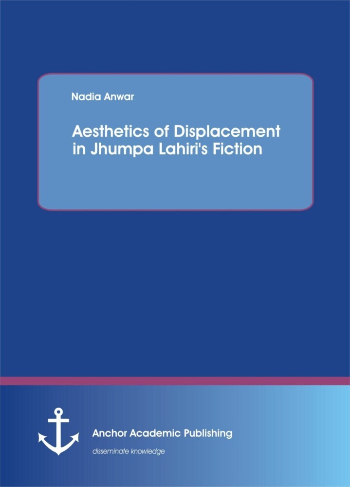 Aesthetics of Displacement in Jhumpa Lahiri's Fiction main product photo