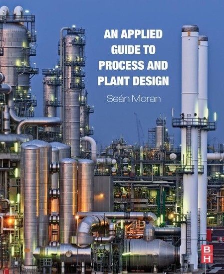 An Applied Guide to Process and Plant Design main product photo
