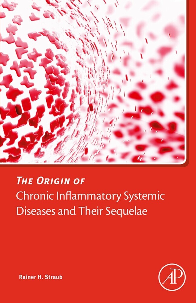 The Origin of Chronic Inflammatory Systemic Diseases and their Sequelae main product photo