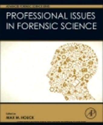 Professional Issues in Forensic Science