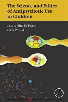 The Science and Ethics of Antipsychotic Use in Children