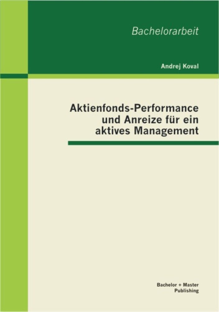 Aktienfonds-Performance und Anreize für ein aktives Management main product photo