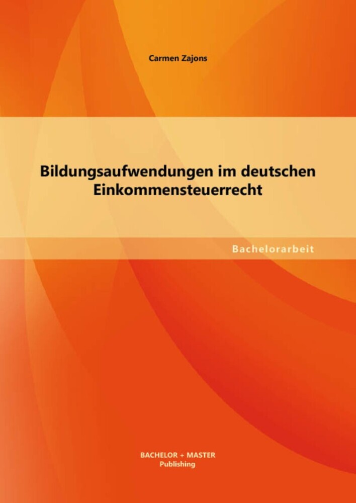 Bildungsaufwendungen im deutschen Einkommensteuerrecht main product photo