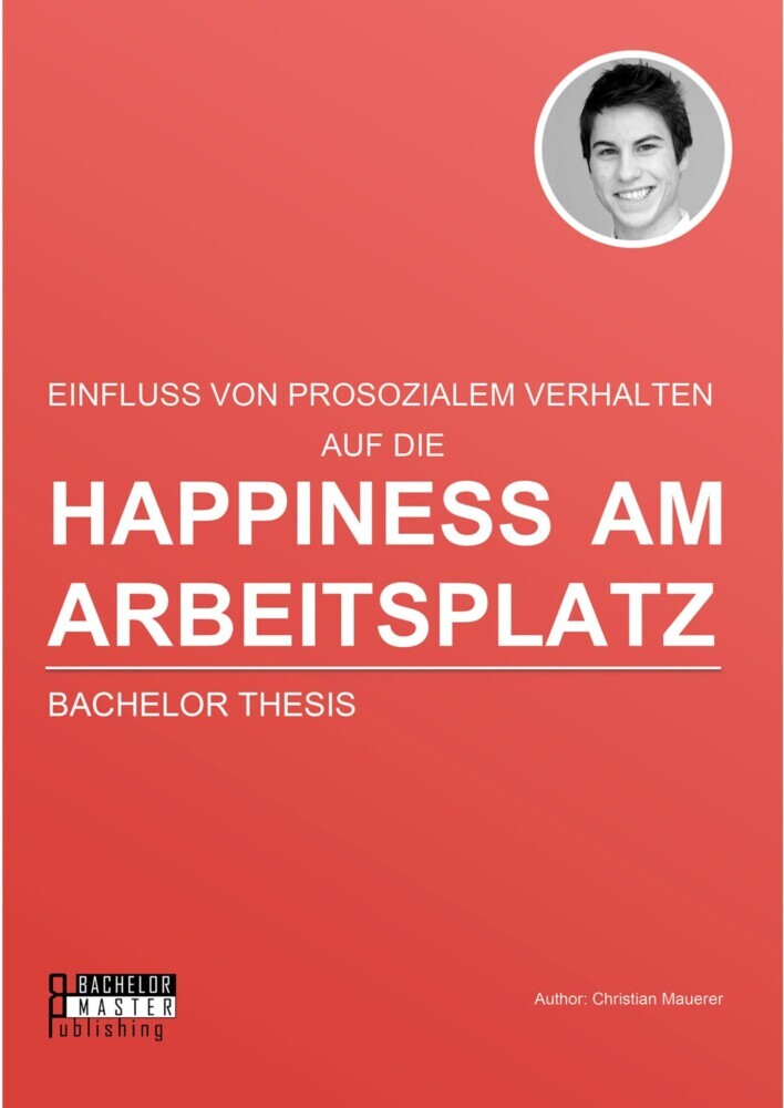 Happiness am Arbeitsplatz: Einfluss von prosozialem Verhalten main product photo