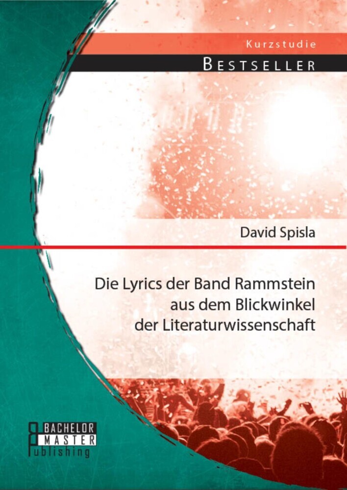 Die Lyrics der Band Rammstein aus dem Blickwinkel der Literaturwissenschaft main product photo
