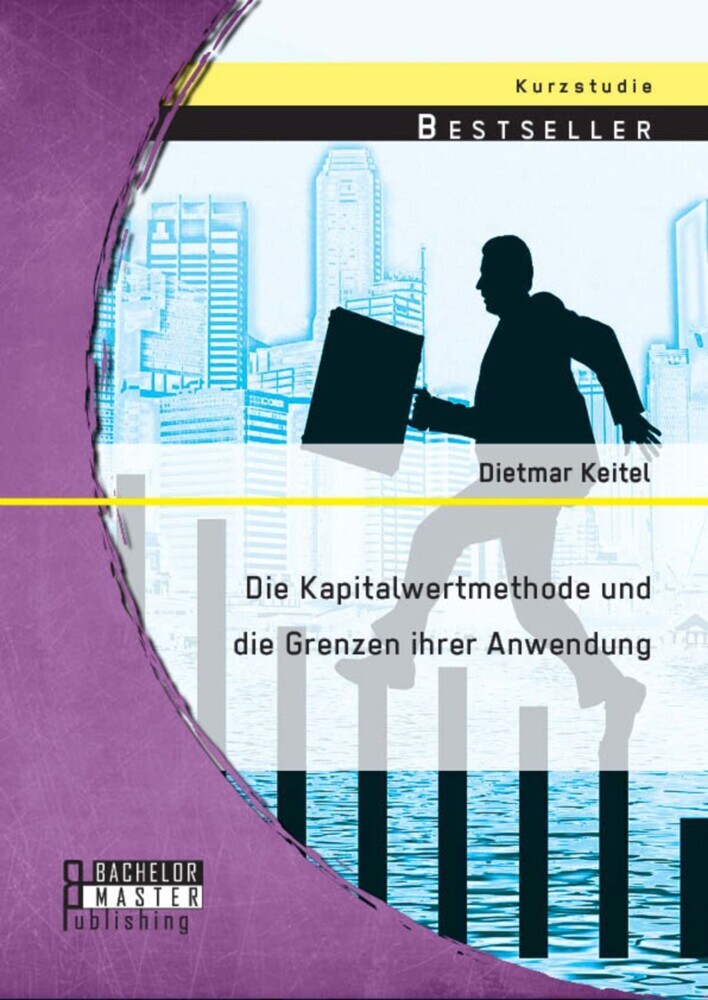 Die Kapitalwertmethode und die Grenzen ihrer Anwendung main product photo
