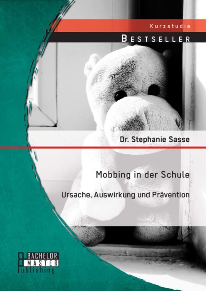 Mobbing in der Schule: Ursache, Auswirkung und Prävention main product photo