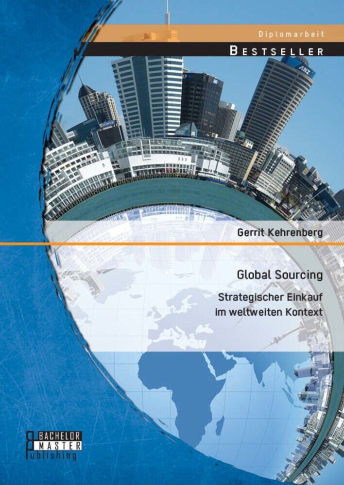 Global Sourcing: Strategischer Einkauf im weltweiten Kontext main product photo