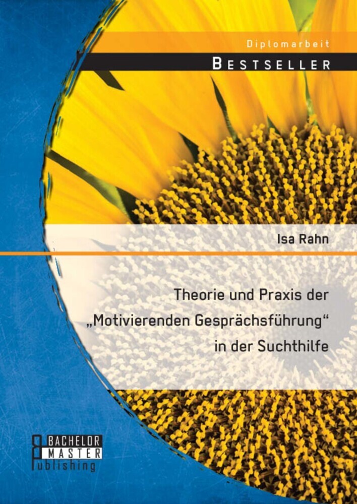 Theorie und Praxis der 'Motivierenden Gesprächsführung' in der Suchthilfe main product photo