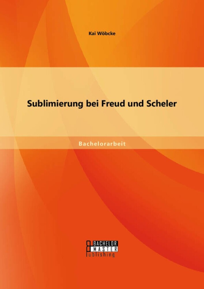 Sublimierung bei Freud und Scheler main product photo