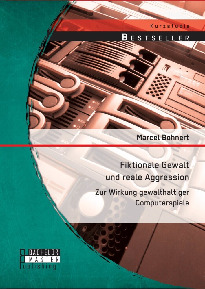 Fiktionale Gewalt und reale Aggression: Zur Wirkung gewalthaltiger Computerspiele main product photo