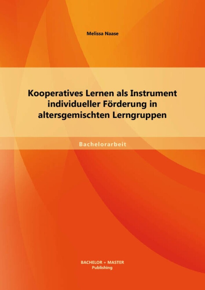 Kooperatives Lernen als Instrument individueller Förderung in altersgemischten Lerngruppen main product photo