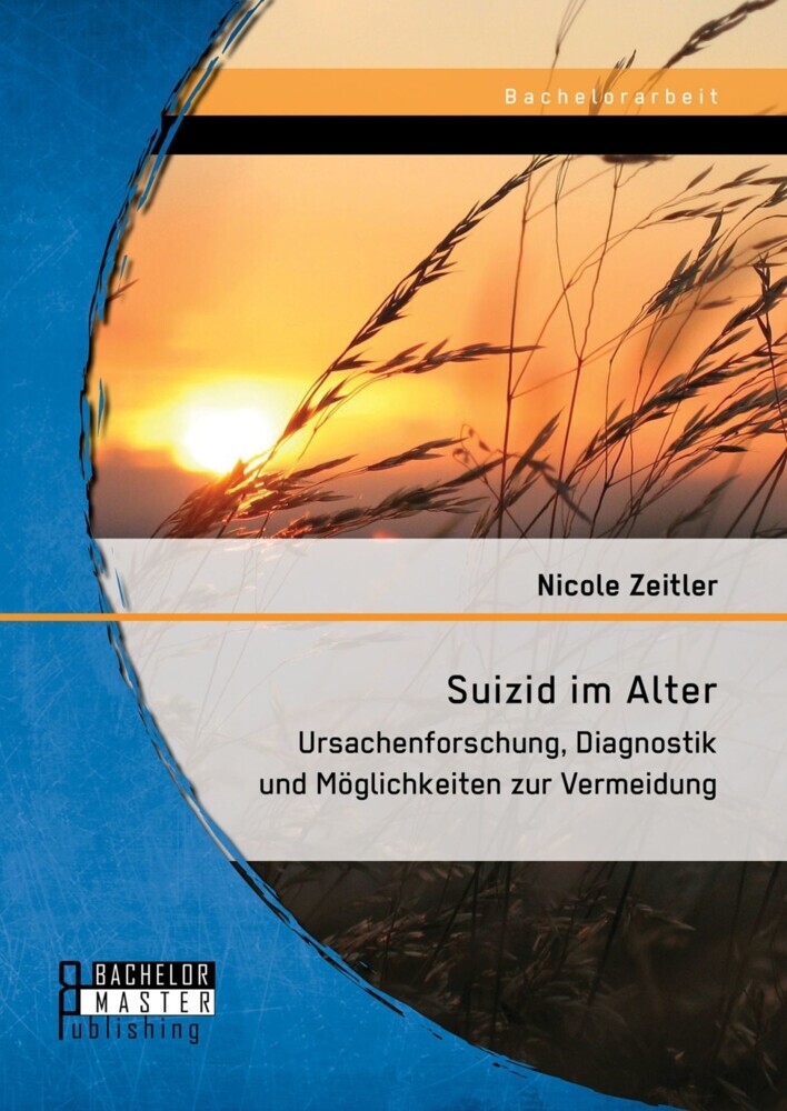 Suizid im Alter: Ursachenforschung, Diagnostik und Möglichkeiten zur Vermeidung main product photo