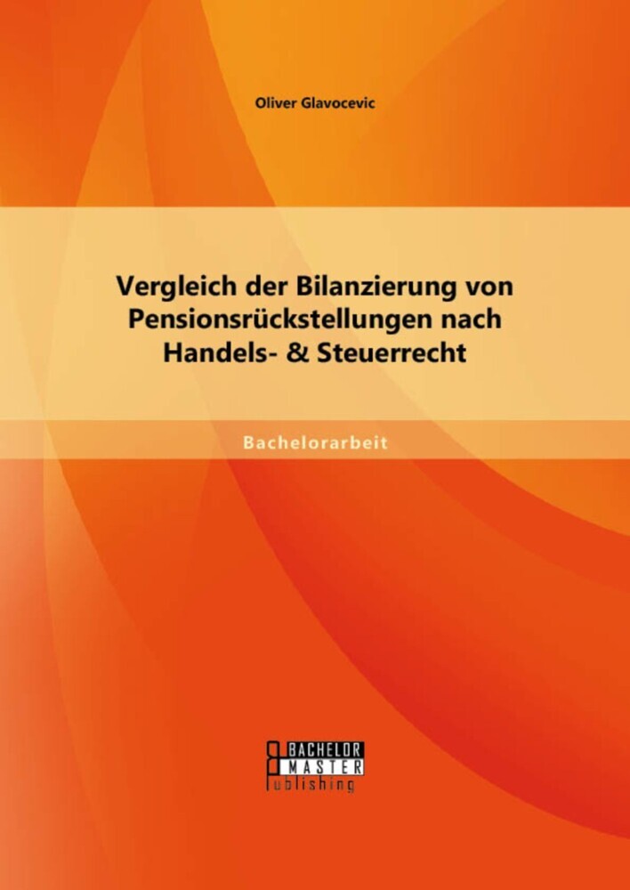 Vergleich der Bilanzierung von Pensionsrückstellungen nach Handels- & Steuerrecht main product photo