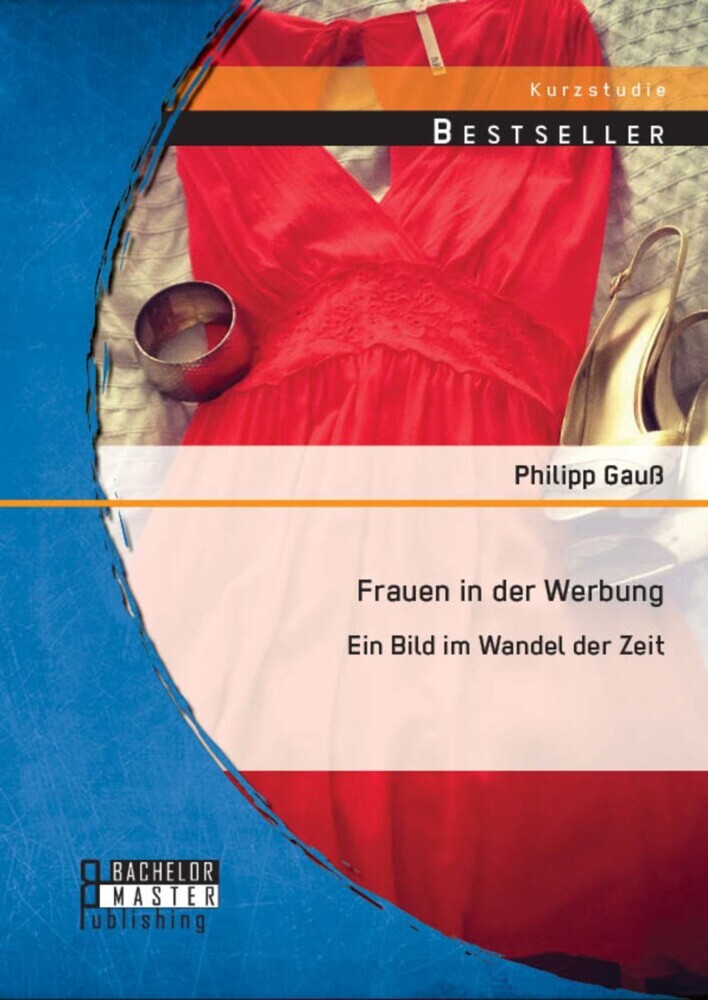 Frauen in der Werbung: Ein Bild im Wandel der Zeit main product photo