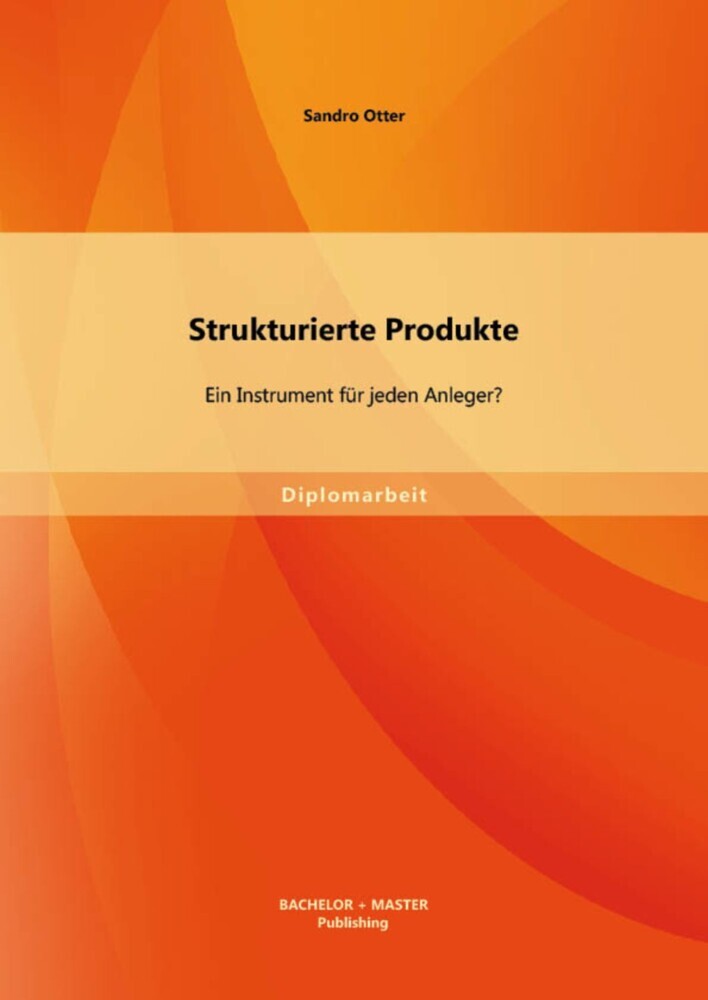 Strukturierte Produkte: Ein Instrument für jeden Anleger? main product photo