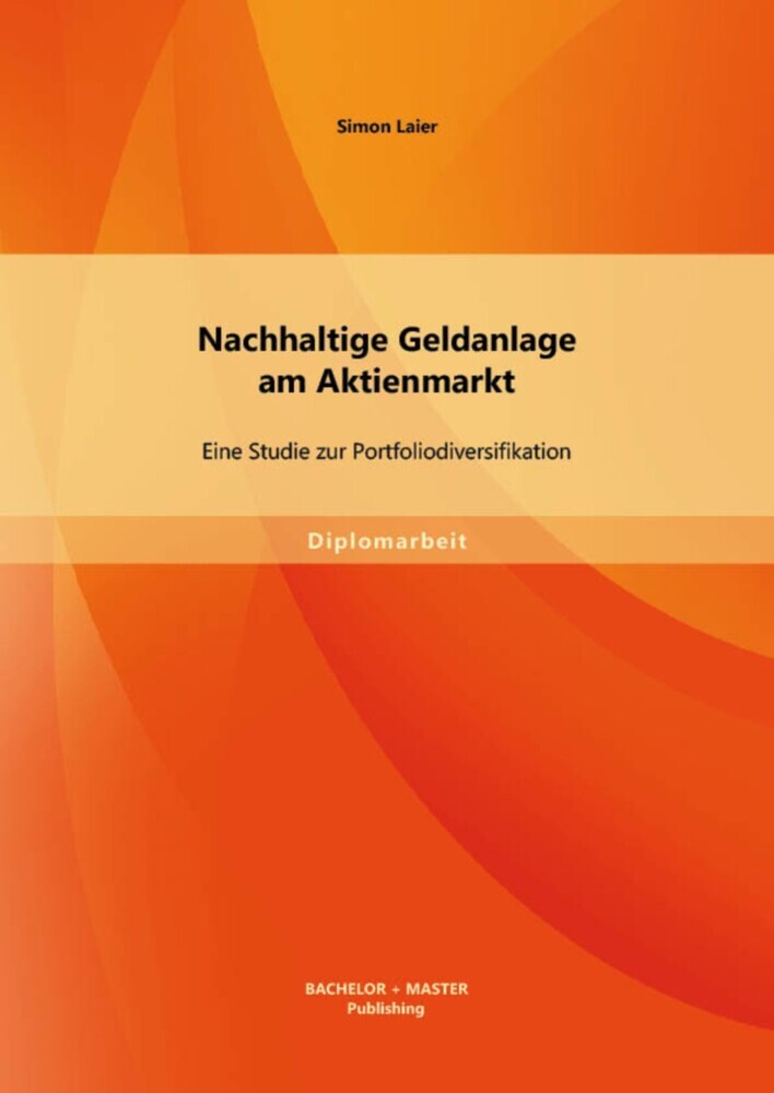 Nachhaltige Geldanlage am Aktienmarkt: Eine Studie zur Portfoliodiversifikation main product photo