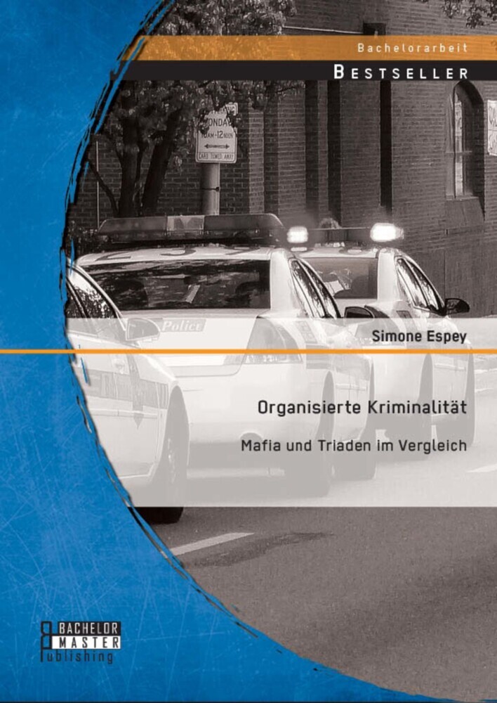 Organisierte Kriminalität: Mafia und Triaden im Vergleich main product photo