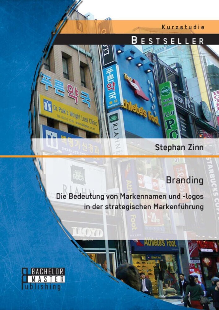Branding: Die Bedeutung von Markennamen und -logos in der strategischen Markenführung main product photo