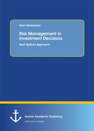 Risk Management in Investment Decisions