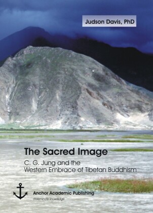 The Sacred Image: C. G. Jung and the Western Embrace of Tibetan Buddhism