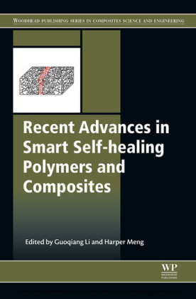 Recent Advances in Smart Self-healing Polymers and Composites