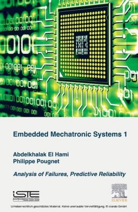 Embedded Mechatronic Systems, Volume 1
