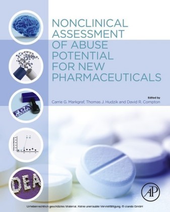 Nonclinical Assessment of Abuse Potential for New Pharmaceuticals