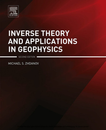 Inverse Theory and Applications in Geophysics
