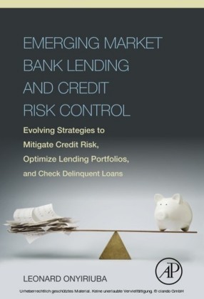 Emerging Market Bank Lending and Credit Risk Control