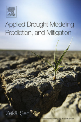 Applied Drought Modeling, Prediction, and Mitigation