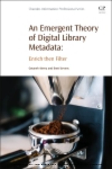 An Emergent Theory of Digital Library Metadata main product photo