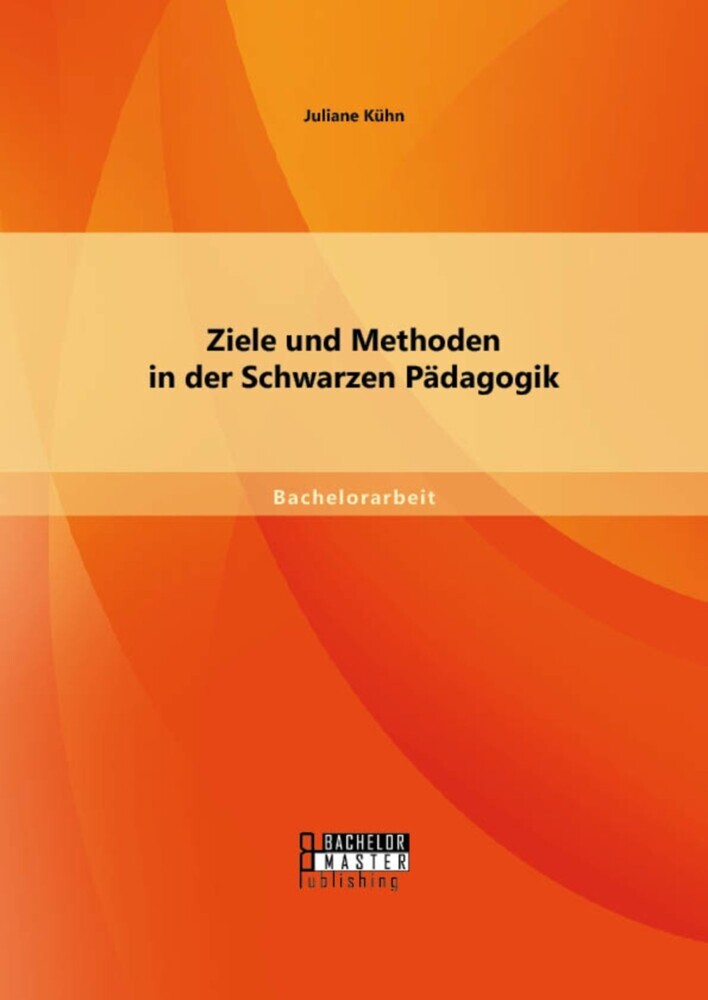 Ziele und Methoden in der Schwarzen Pädagogik main product photo