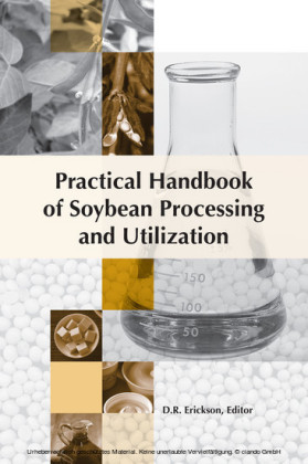 Practical Handbook of Soybean Processing and Utilization