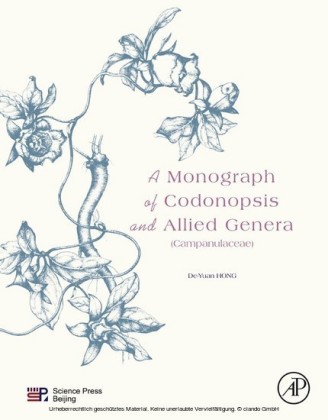 A Monograph of Codonopsis and Allied Genera (Campanulaceae)