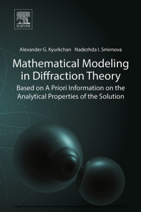 Mathematical Modeling in Diffraction Theory