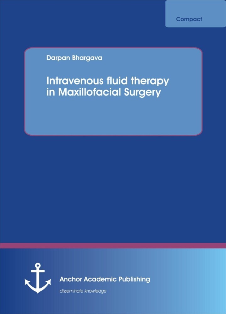 Intravenous fluid therapy in Maxillofacial Surgery main product photo
