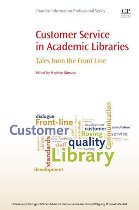 Customer Service in Academic Libraries