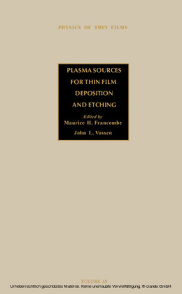 Plasma Sources for Thin Film Deposition and Etching