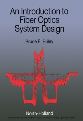 An Introduction to Fiber Optics System Design