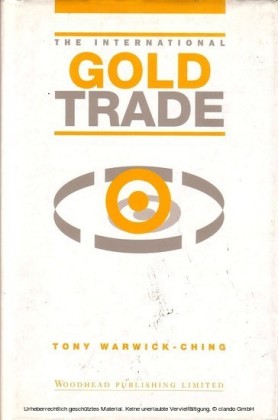The International Gold Trade