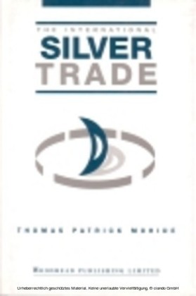 The International Silver Trade