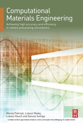 Computational Materials Engineering
