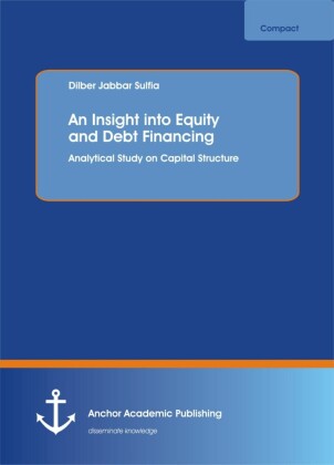 An Insight into Equity and Debt Financing