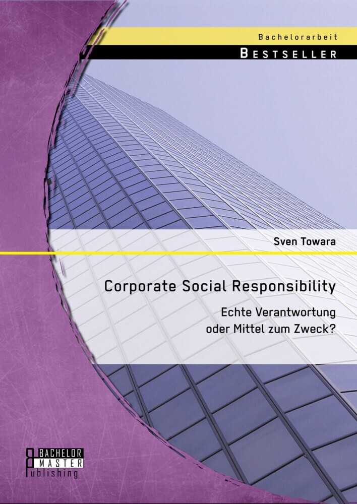 Corporate Social Responsibility: Echte Verantwortung oder Mittel zum Zweck? main product photo